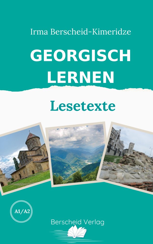 Georgisch lernen - Lesetexte